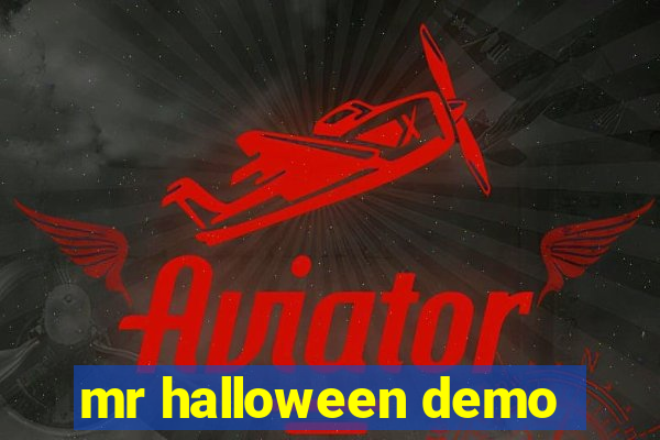 mr halloween demo