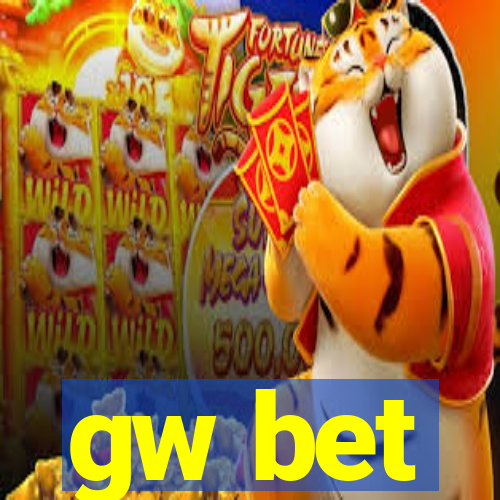 gw bet