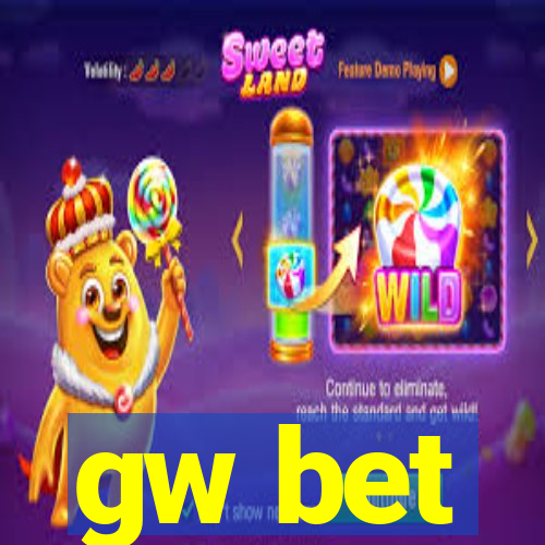 gw bet