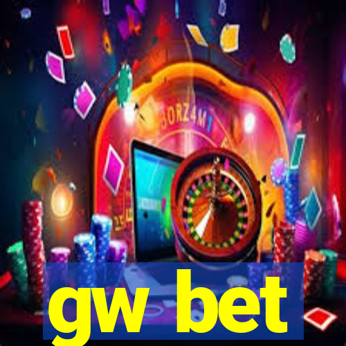 gw bet