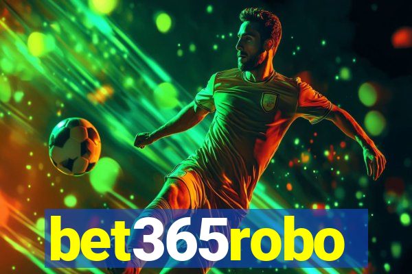 bet365robo