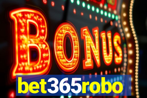 bet365robo