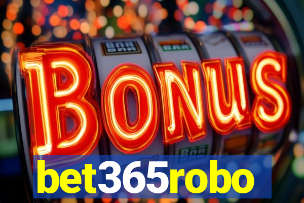 bet365robo