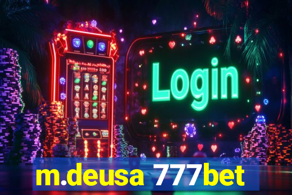 m.deusa 777bet