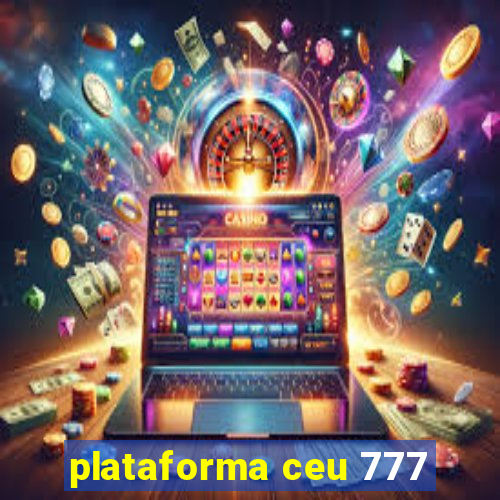 plataforma ceu 777