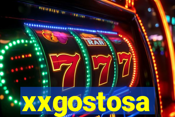 xxgostosa