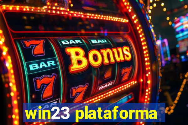 win23 plataforma