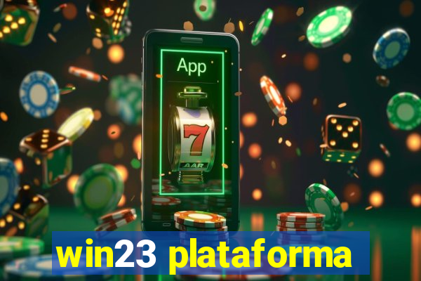 win23 plataforma