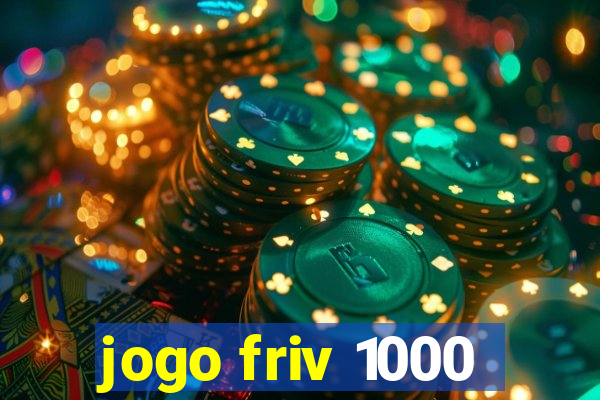 jogo friv 1000