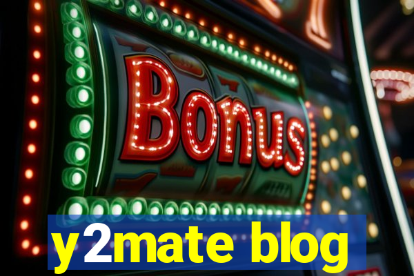 y2mate blog