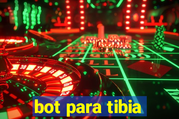 bot para tibia