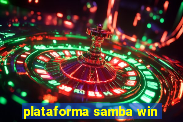 plataforma samba win