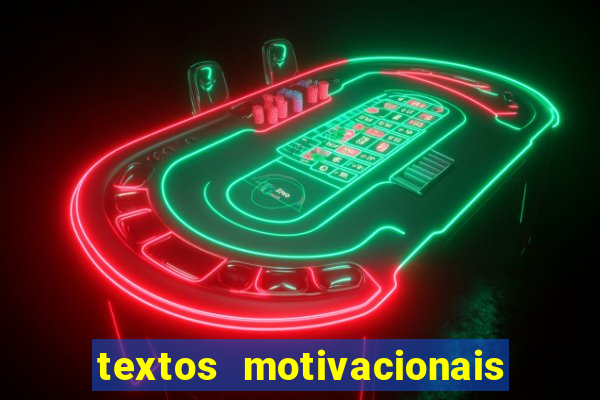 textos motivacionais para equipes