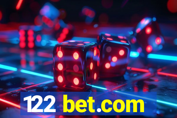 122 bet.com