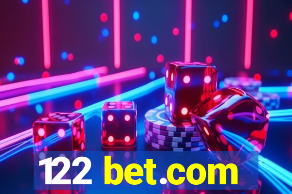 122 bet.com