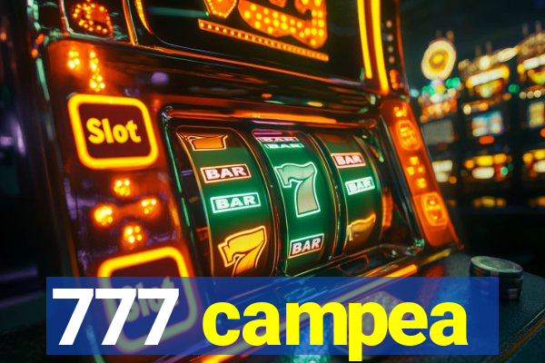 777 campea