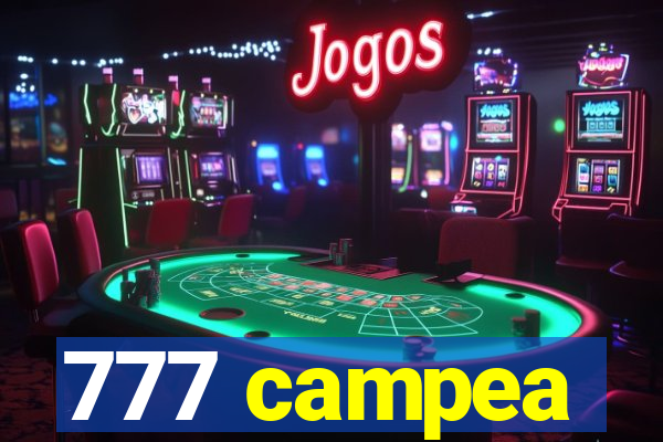 777 campea