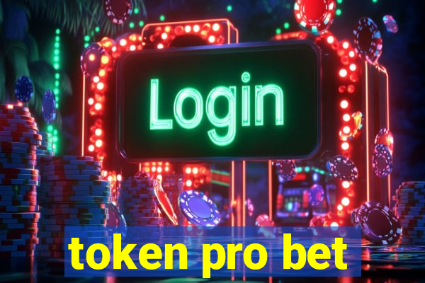 token pro bet