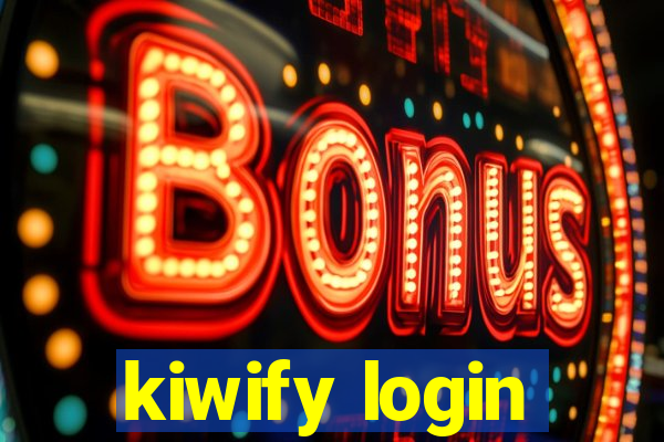 kiwify login