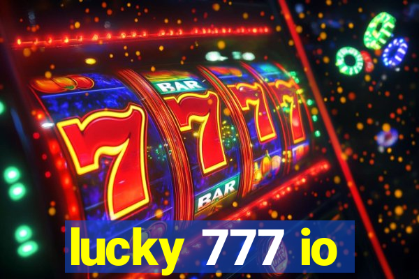 lucky 777 io