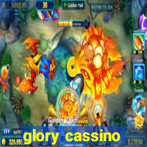 glory cassino