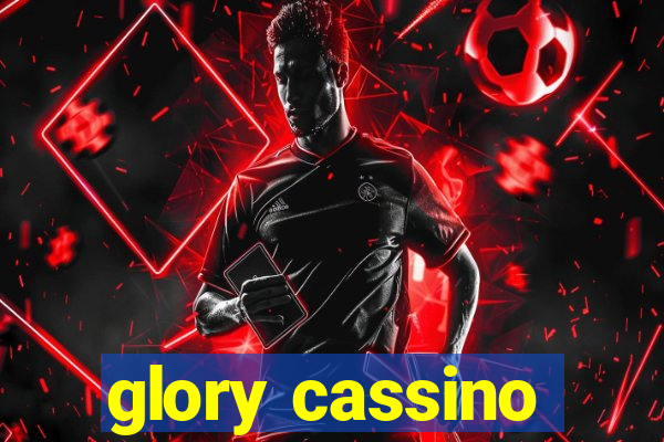 glory cassino