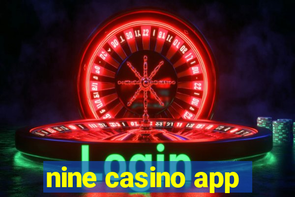 nine casino app