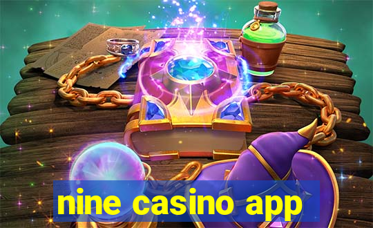 nine casino app