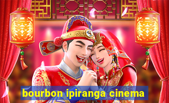 bourbon ipiranga cinema