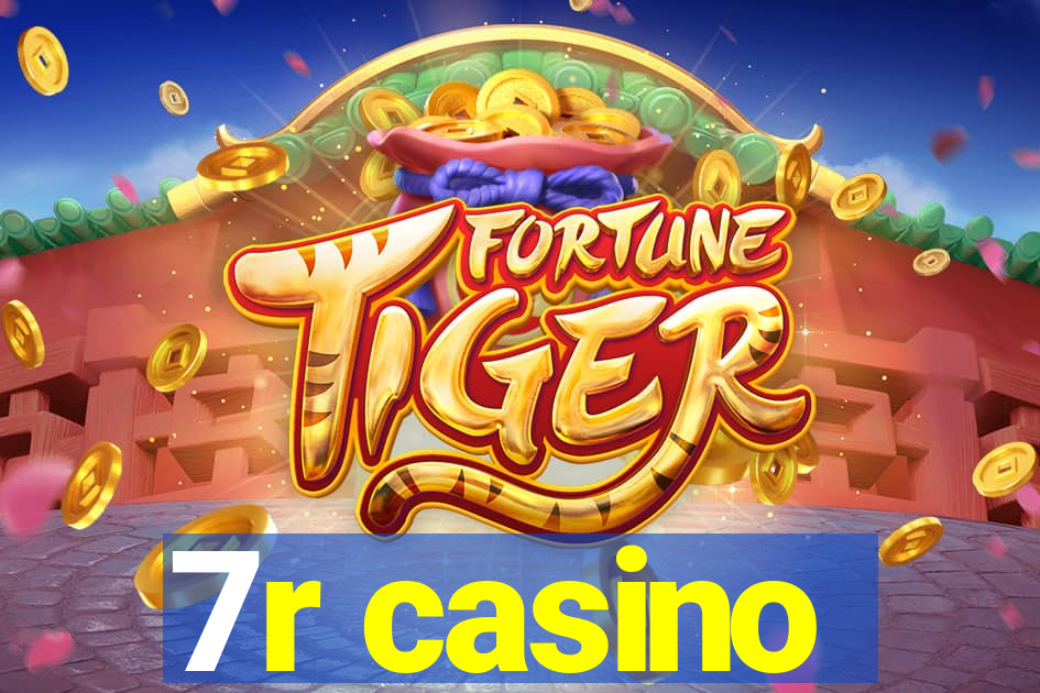 7r casino