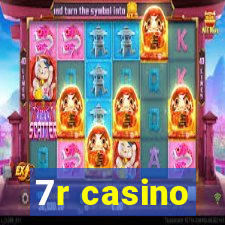 7r casino