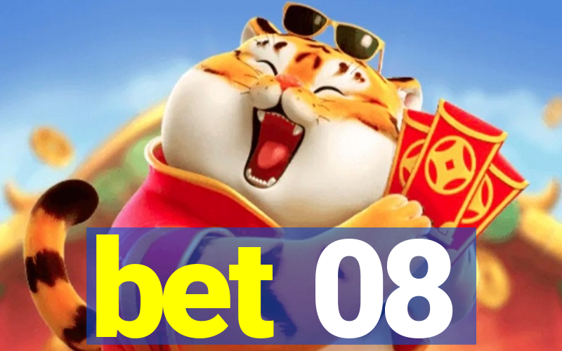 bet 08