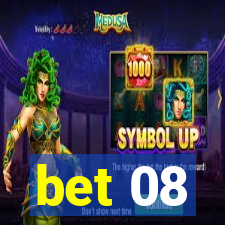 bet 08