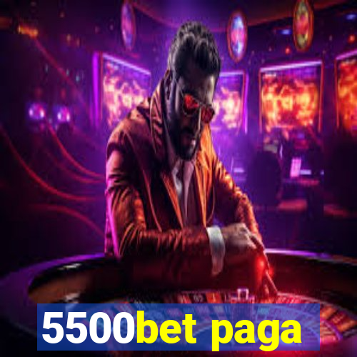 5500bet paga