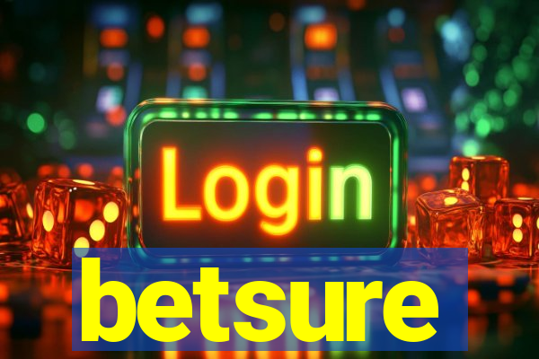 betsure