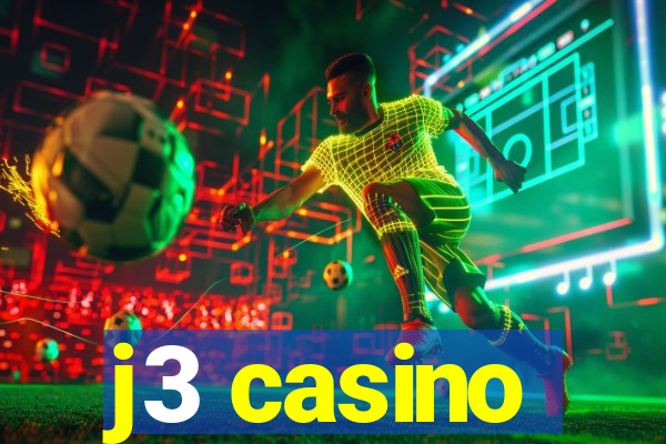 j3 casino