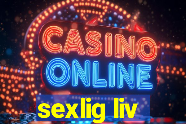 sexlig liv