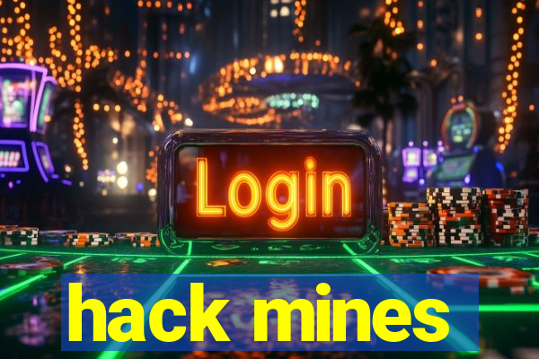 hack mines