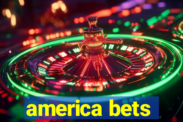 america bets