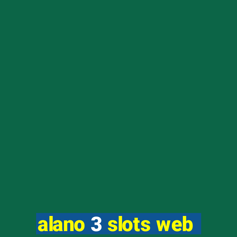 alano 3 slots web