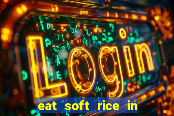 eat soft rice in another world hentai