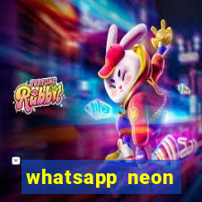 whatsapp neon consiga mais