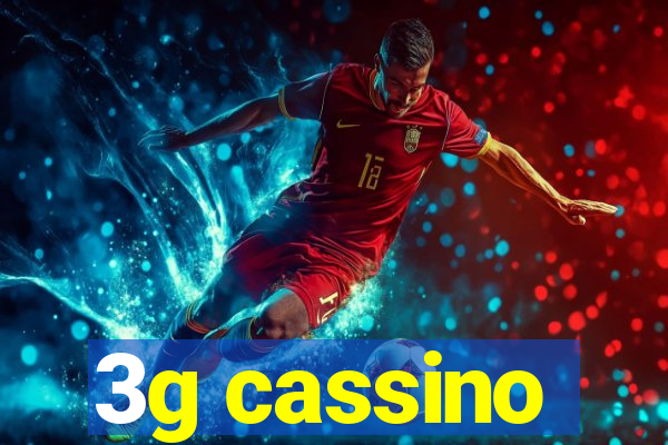 3g cassino