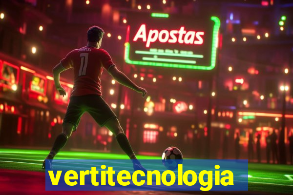 vertitecnologia