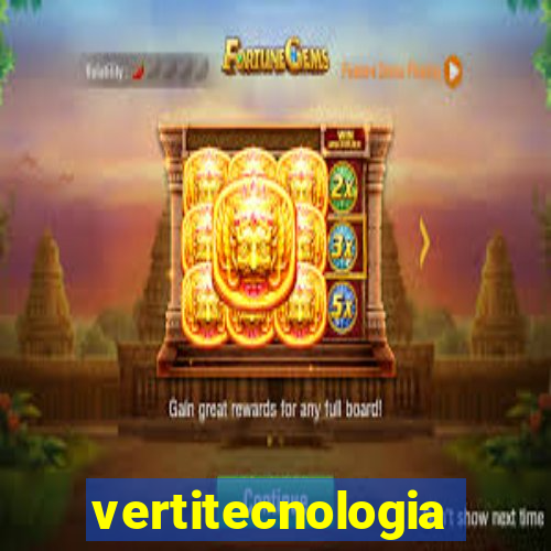 vertitecnologia