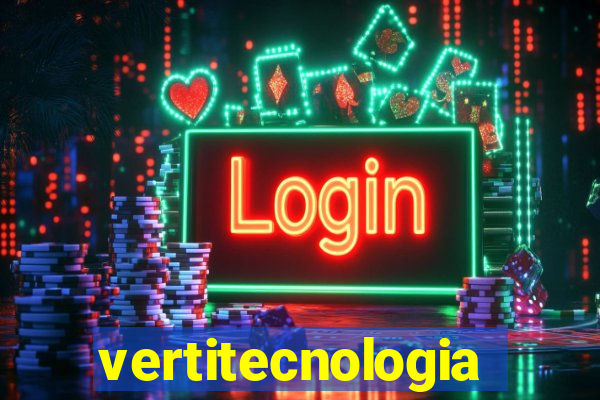 vertitecnologia