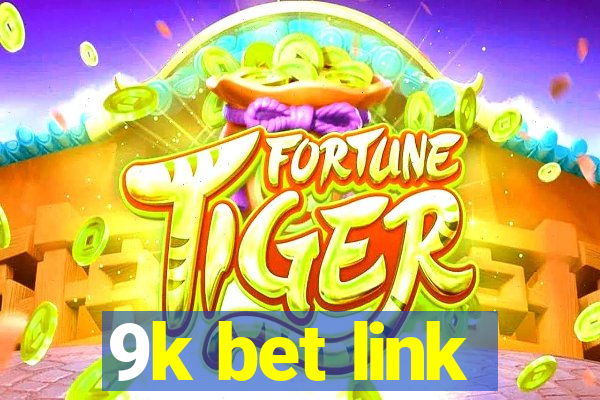 9k bet link