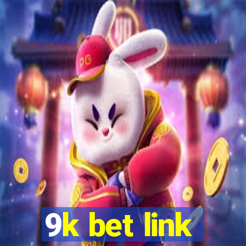 9k bet link