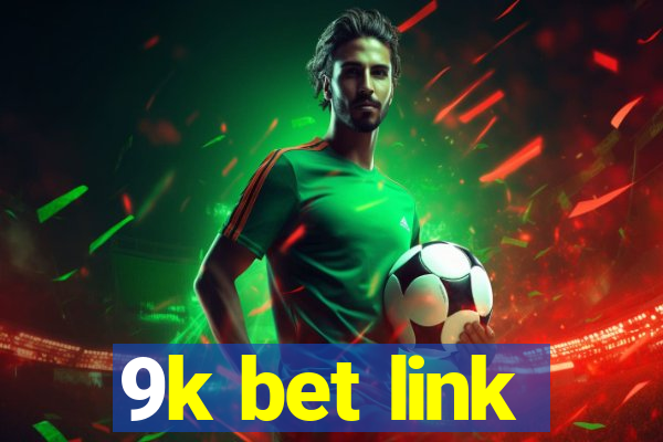 9k bet link