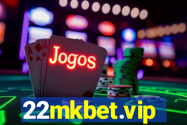 22mkbet.vip